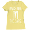 reach for the bars Ladies Fitted T-Shirt