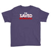 i'm saved but i cuss a little Youth Tee