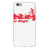 biking is dope iPhone 6/6s Plus Case
