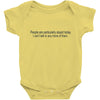 dumb people Baby Bodysuit