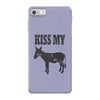 kiss my ass iPhone 7 Case