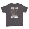 You Only Live Once It as a Cowboy Youth Tee