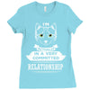 I Am Cat Actually In A Very Commited Relationship Ladies Fitted T-Shirt