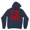 outlaws to the end 2 Unisex Hoodie