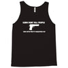 guns don't kill people dads Tank Top