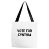 vote for cynthia Tote Bags