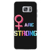 Women's March We are Strong Samsung Galaxy S7