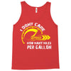 I Don't Care How Many Miles Per Gallon Tank Top
