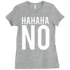 hahaha no Ladies Fitted T-Shirt