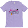 makeup to basketball T-Shirt