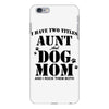 i have two titles aunt and dogmom an i rock them both iPhone 6 Plus/6s Plus Case