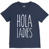 hola ladies   cool hip funny V-Neck Tee