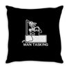man tasking Throw Pillow