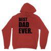 Best Dad Ever Unisex Hoodie