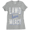 lawd have mercy Ladies Fitted T-Shirt