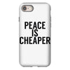 peace is cheaper awesome iPhone 8