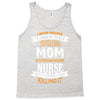 Super Cool Mom Of A Freaking Awesome Nurse Tank Top