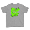 night shift Youth Tee