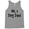 number one dog dad Tank Top