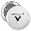 dracarys Pin-back button