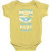 Being A Pilot Never Ends Infant Clothing