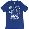 this guy loves dallas T-Shirt
