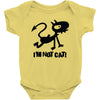 i'm not cat Baby Bodysuit
