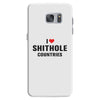 I Love Shithole Countries Samsung Galaxy S7