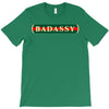 badassy T-Shirt