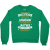 Super Cool Grandson Of A Freaking Awesome Mother Crewneck Sweatshirt