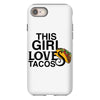 This Girl Loves Tacos iPhone 8