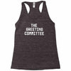 the greeting committee Racerback Tank
