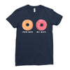 your wife my wife donuts Ladies Fitted T-Shirt