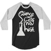 science gets me high 3/4 Sleeve Shirt