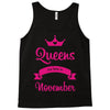 queens are born in november Tank Top