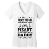 There's This Girl Who Stole My Heart She Calls Me Daddy Women's V-Neck T-Shirt