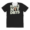 riots not diets All Over Women's T-shirt