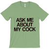 ask me about my cock rooster T-Shirt