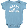 miami vs everybody Baby Bodysuit
