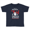 embrace science Toddler T-shirt