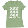 choose your weapon guitar Ladies Fitted T-Shirt
