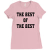 The Best Of The Best Ladies Fitted T-Shirt