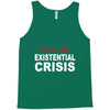 existential crisis Tank Top