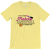makeup to basketball T-Shirt