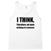i think funny t shirt humor geek humor smart tee s 3xl Tank Top