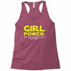 Girl Power May The Empowerment With You Racerback Tank