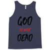 god is not dead Tank Top