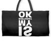 is my birthday ok Weekender Totes