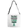 you can't scare or beat me i have been through liver cancer Adjustable Strap Totes