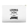 Legends Are Born In June Accessory Pouches